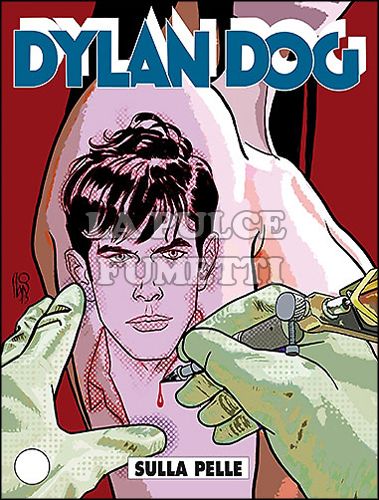 DYLAN DOG ORIGINALE #   326: SULLA PELLE